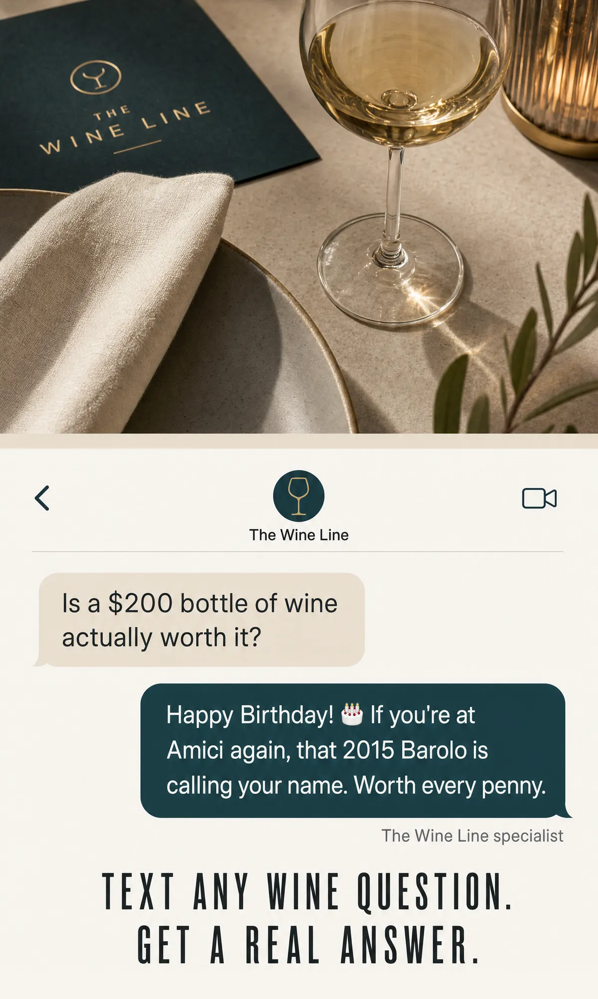A text to The Wine Line asking whether a $200 bottle of wine is worth it, answered with a personal recommendation.